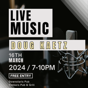 LIVE MUSIC WITH DOUG KAETZ 3/16/24