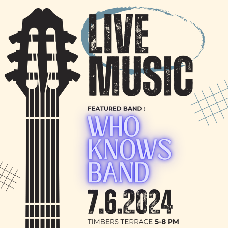 7/6 LIVE MUSIC WITH “WHO KNOWS BAND”