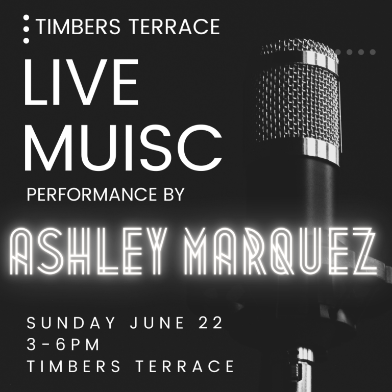 6/22- LIVE MUSIC WITH ASHLEY MARQUEZ ON THE TERRACE