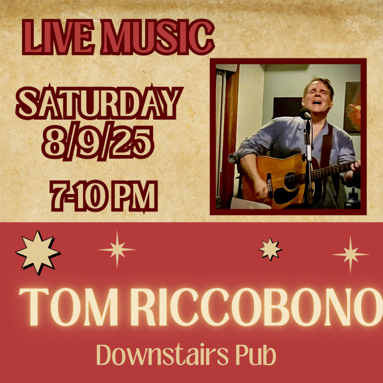 8/9/25 LIVE MUSIC WITH TOM RICCOBONO