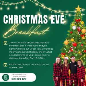 12/24/25 ANNUAL CHRISTMAS EVE BREAKFAST